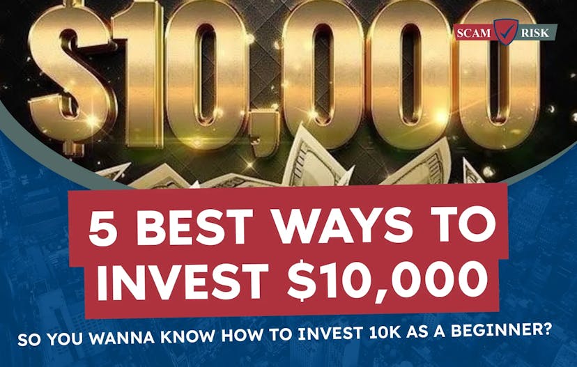 5 Best Ways To Invest $10,000 In [year]