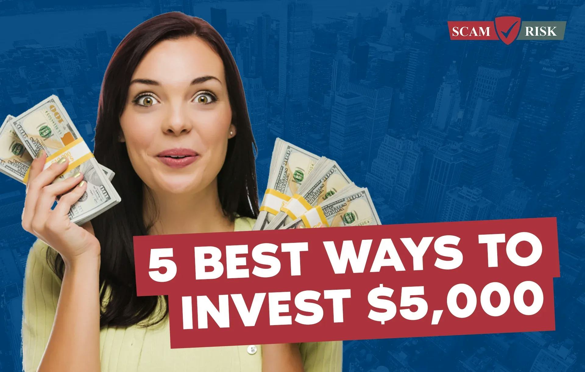5 Best Ways To Invest $5,000 in [year]
