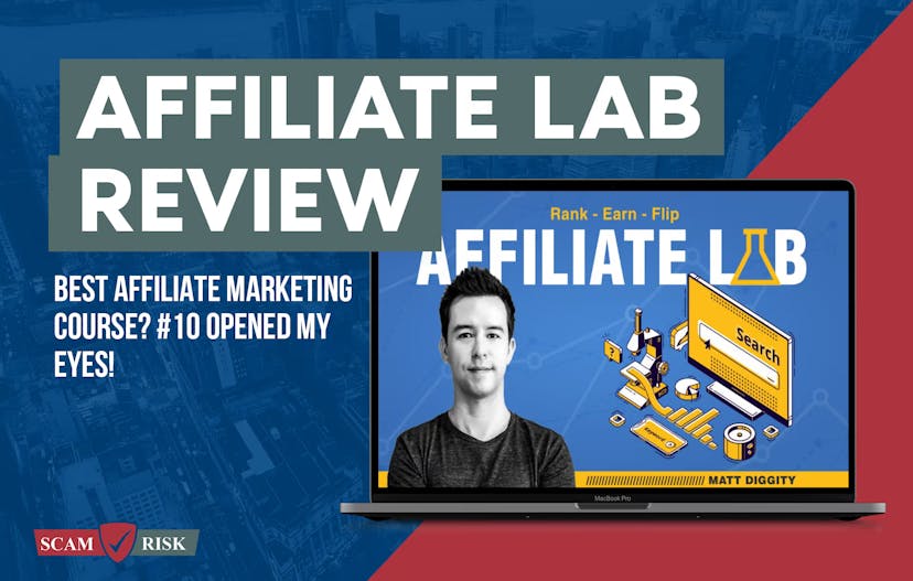 Affiliate Lab Review ([year] Update): Best Affiliate Marketing Course? #10 Opened My Eyes!