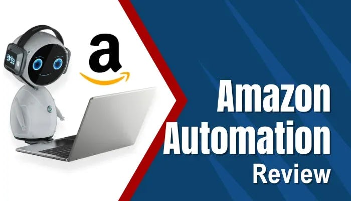 Amazon Automation Review ([year] Update): Can Amazon Sellers Really Boost Their Ecommerce Business - Or Is This A Scam?