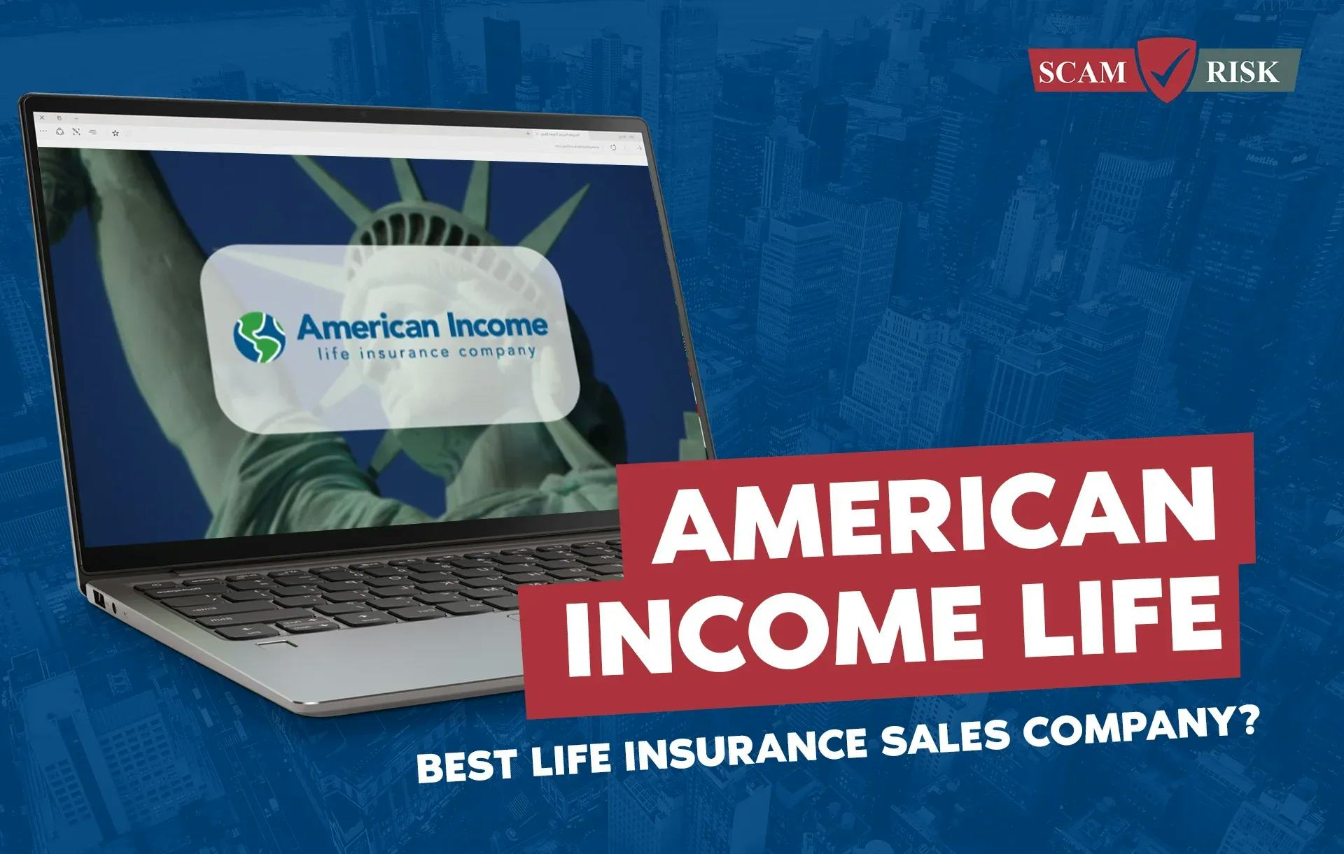 American Income Life Insurance Reviews