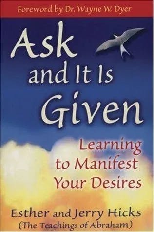 Ask and It Is Given New York Times Best Seller