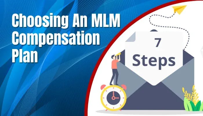 Best MLM Compensation Plans Choosing the right plan