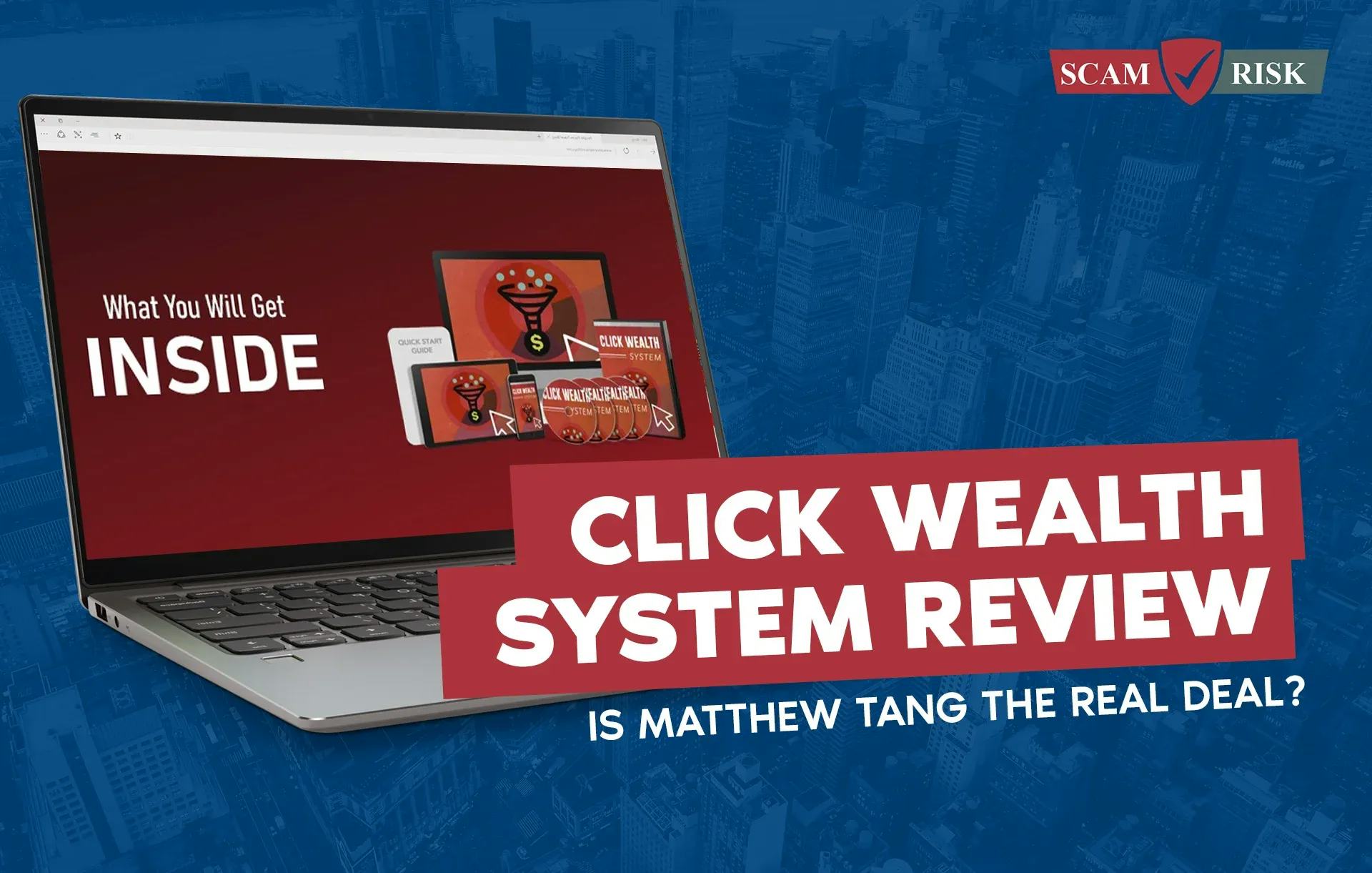 Click Wealth System Review ([year] Update): Is Matthew Tang The Real Deal?