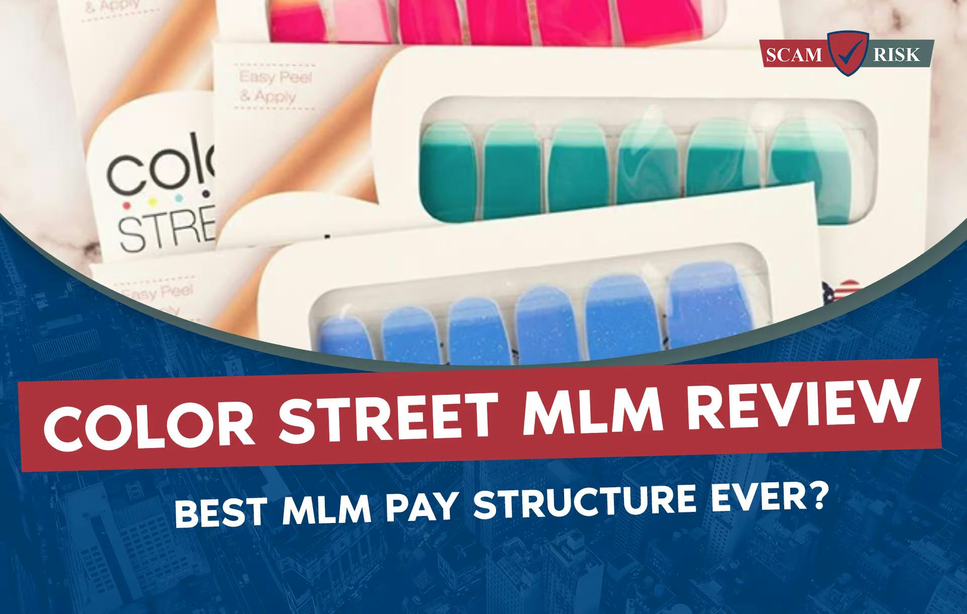 Color Street MLM Review (Updated [year]): Best MLM Pay Structure Ever?