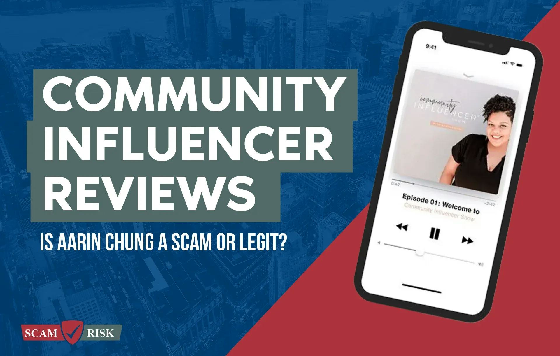 Community Influencer Reviews ([year] Update): Is Aarin Chung A Scam Or Legit?