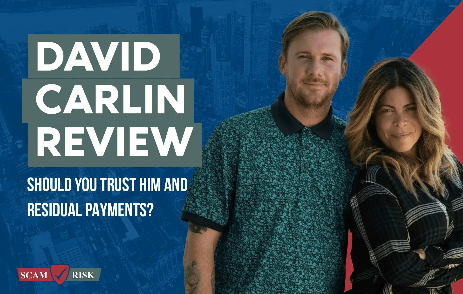 David And Patricia Carlin Review (2023): Should You Trust Them And Residual Payments?