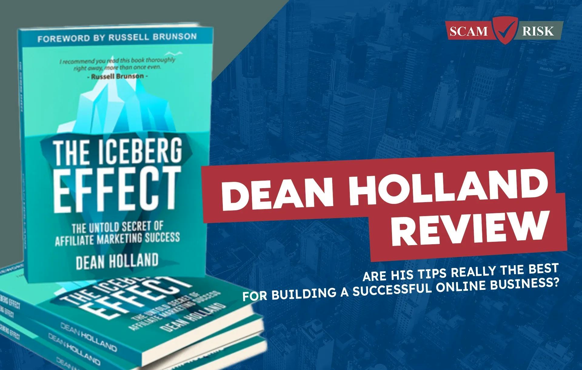 Dean Holland Review ([year] Update): Are His Tips Really The Best For Building A Successful Online Business?