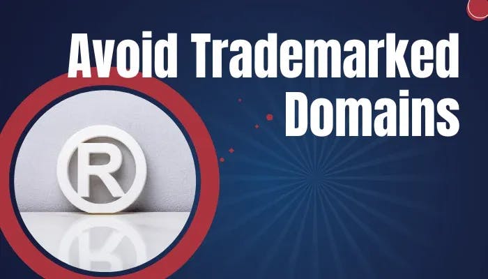 Digital Real Estate Avoid Trademarked Domains