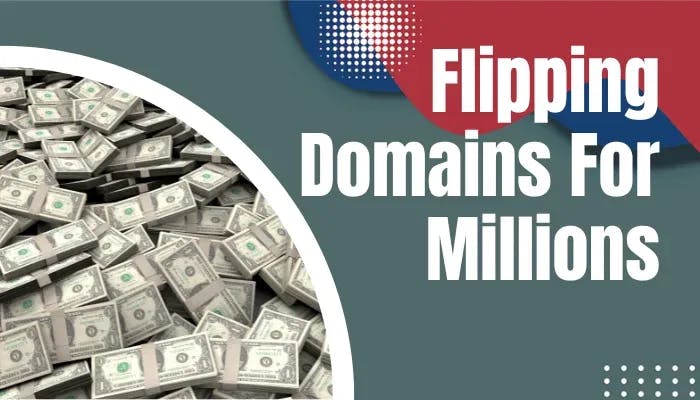 Digital Real Estate Flipping Domains For Millions