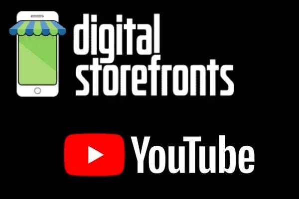 Digital Storefronts YouTube