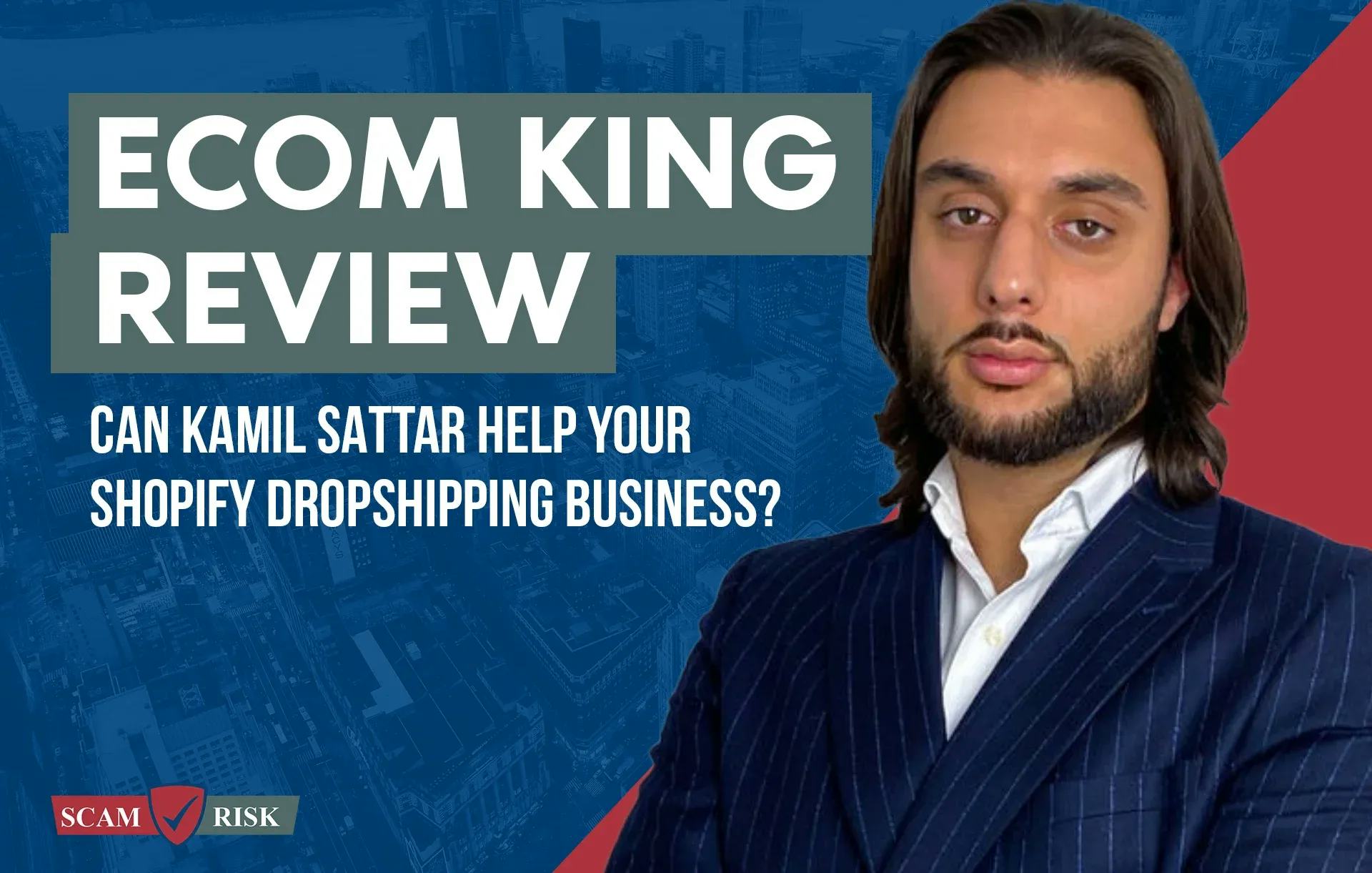 Ecom King Review ([year] Update): Can Kamil Sattar Help Your Shopify Dropshipping Business?