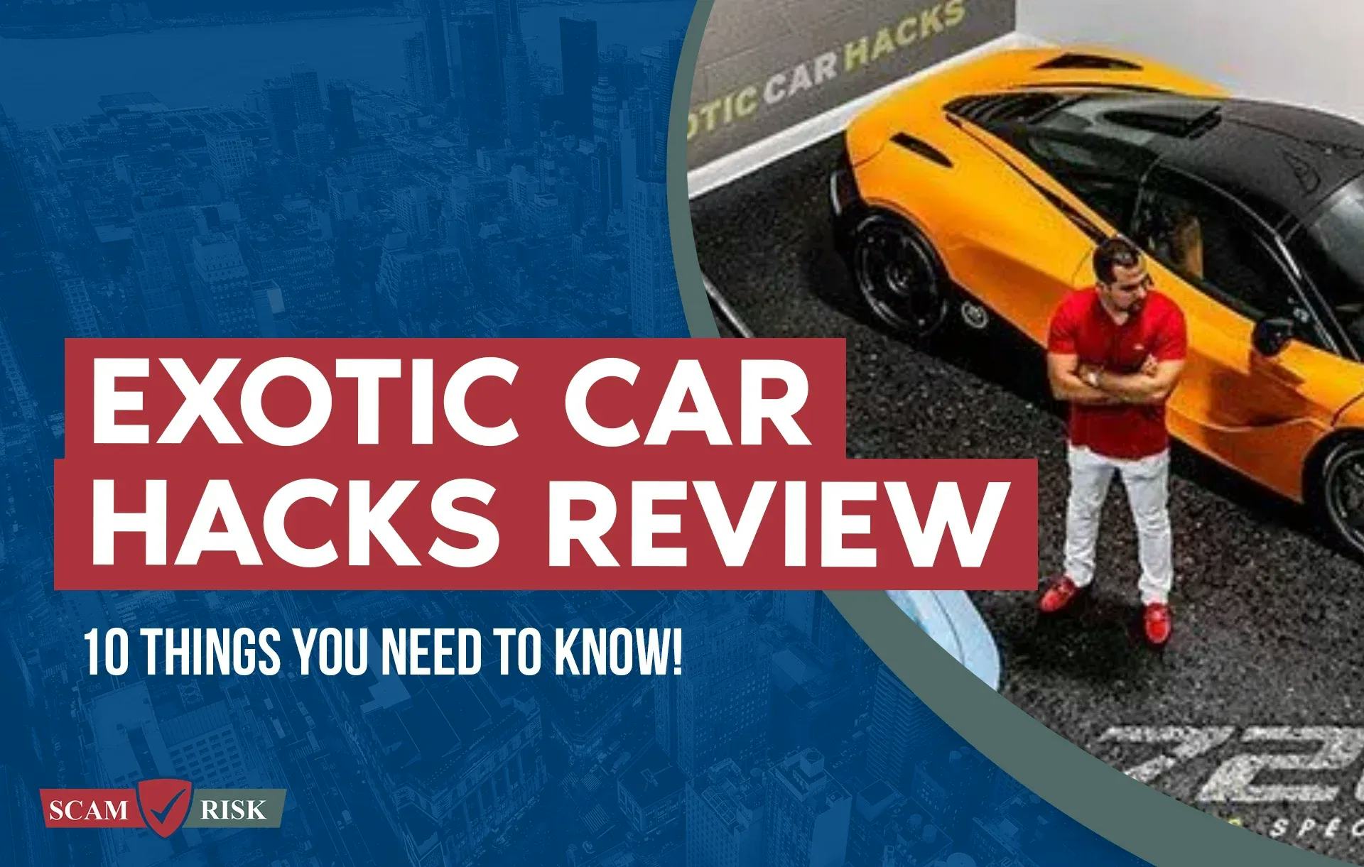 Exotic Car Hacks Review ([year] Update): 10 Things You Need To Know!