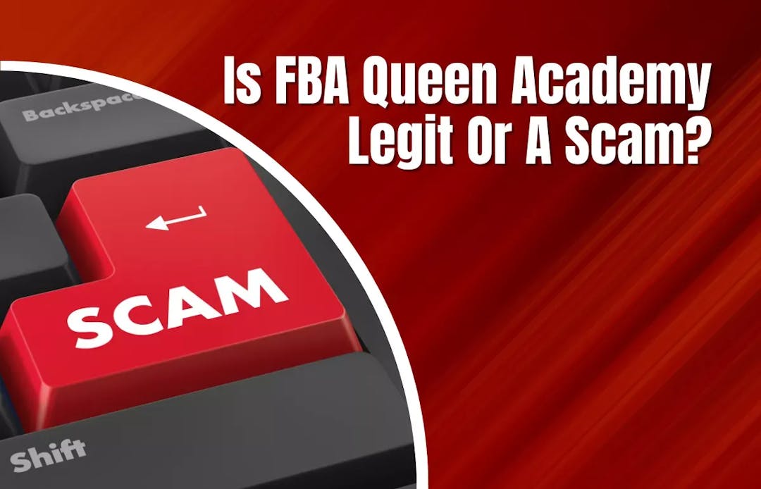 FBA Queen Academy Scam