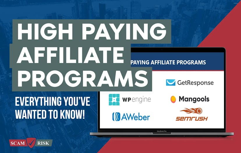 High Paying Affiliate Programs ([year] Update): Everything You've Wanted To Know!