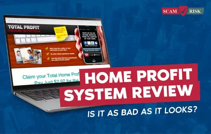 Home Profit System Review ([year] Update): Is It As Bad As It Looks?
