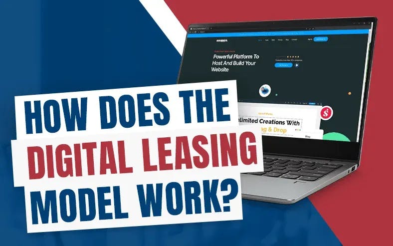 How Does The Digital Leasing Model Work