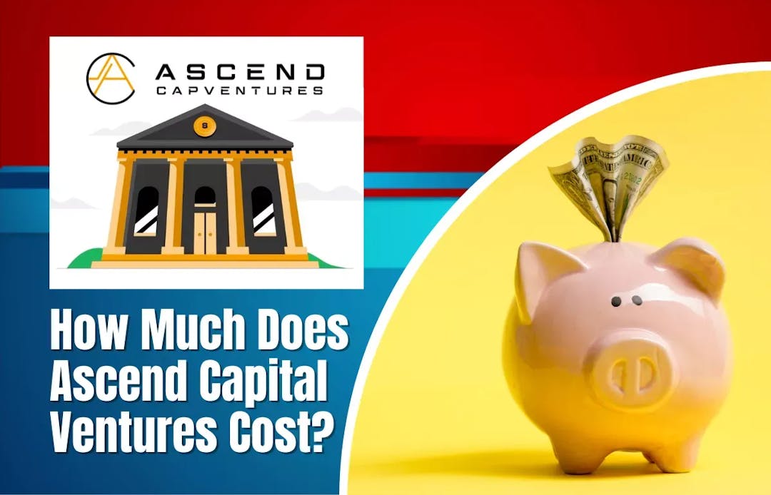 How Much Does It Cost To Join Ascend Capital Ventures