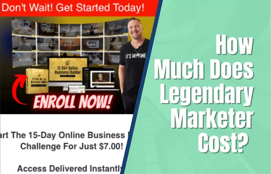 How Much Does Legendary Marketer Cost