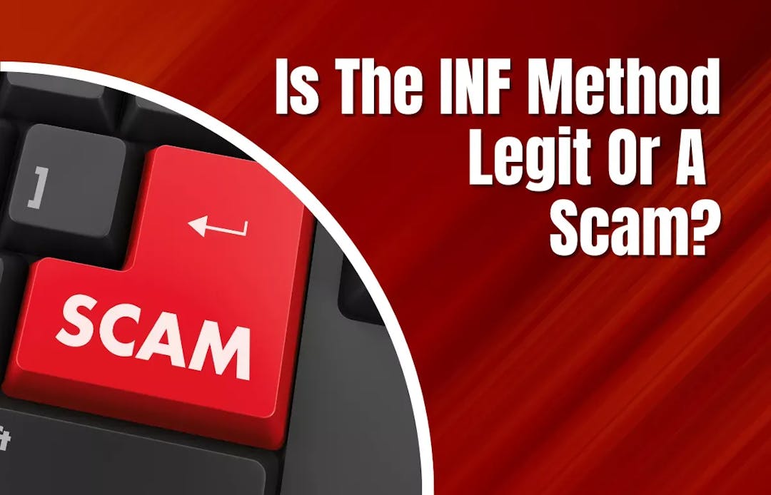 Is INF Method Legit Or A Scam