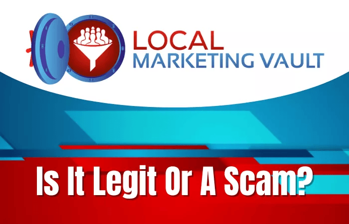Is Local Marketing Vault Legit or a Scam