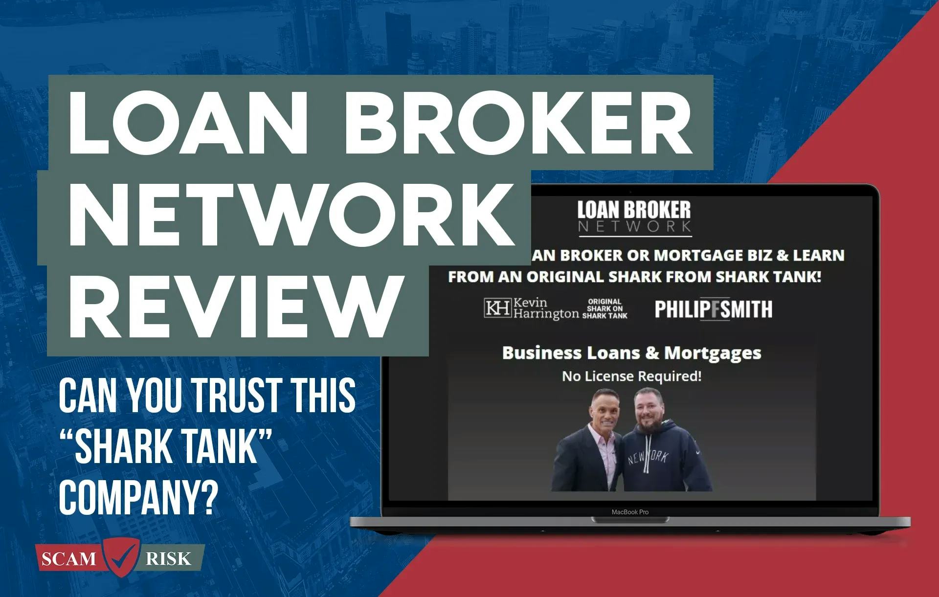 Loan Broker Network Reviews: Can You Trust This “Shark Tank” Company? ([year] Update)