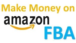 Make Money In Amazon FBA