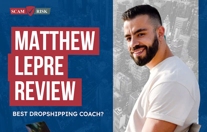 Matthew Lepre Review ([year] Update): Best Dropshipping Coach?