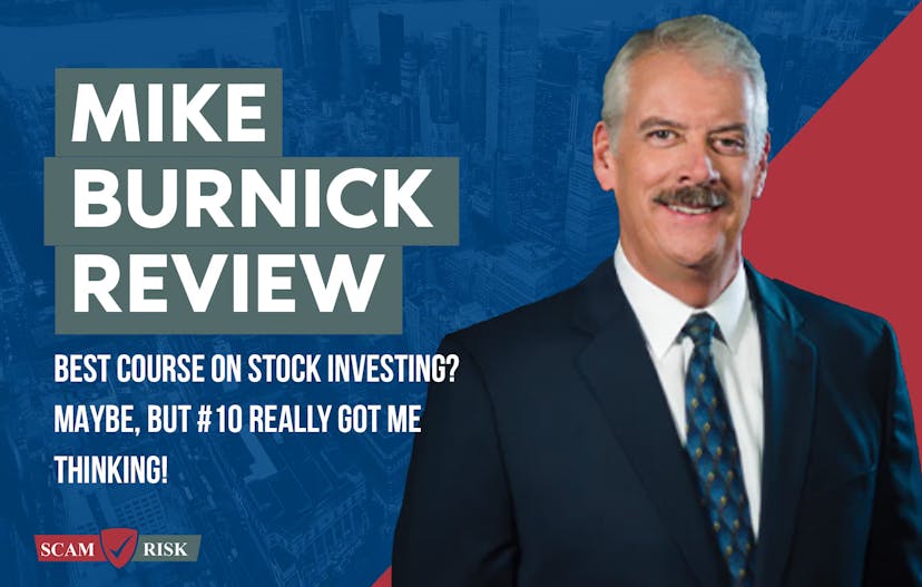 Mike Burnick Review ([year] Update): Best Course On Stock Investing?  Maybe, But #10 Really Got Me Thinking!