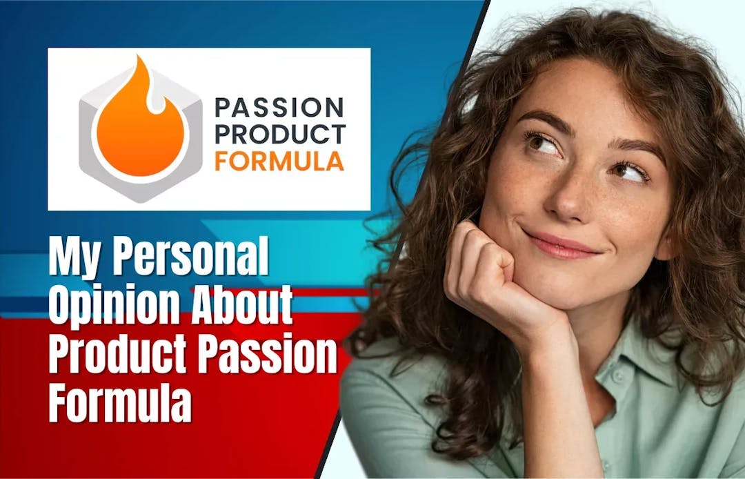 My Personal Opinion About  Product Passion Formula