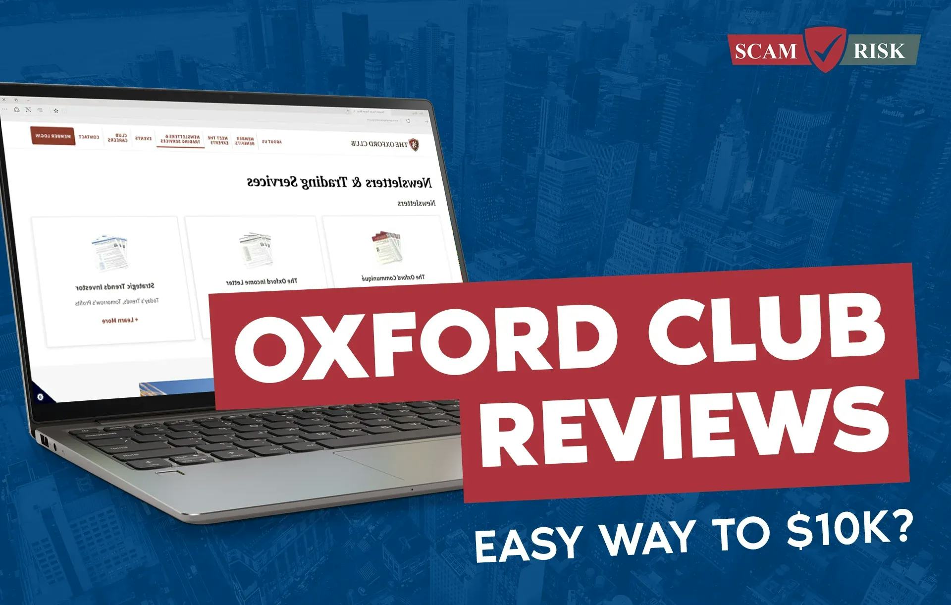 Oxford Club Reviews ([year]): Easy Way To 10K? 