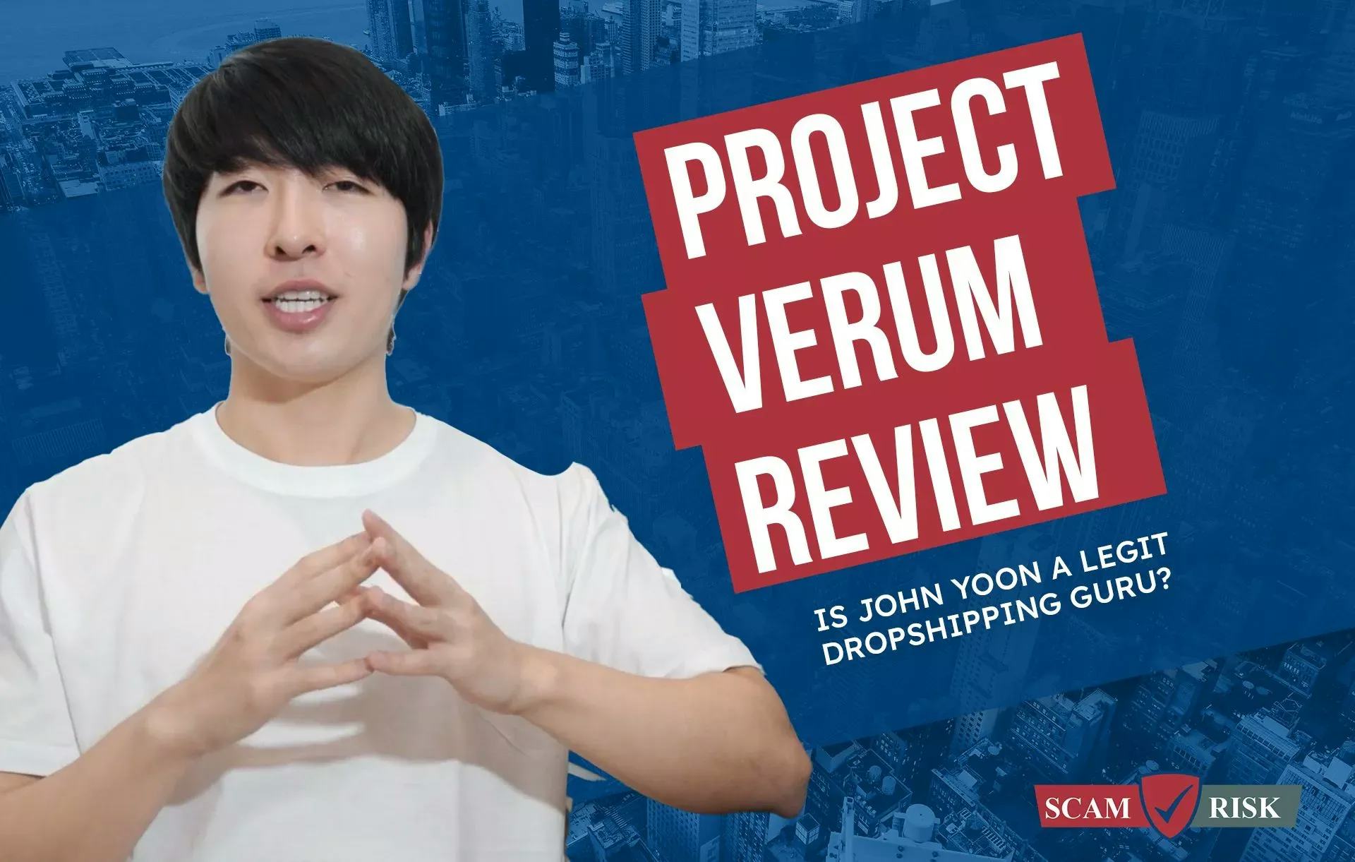 Project Verum Review ([year] Update): Is John Yoon A Legit Dropshipping Guru?