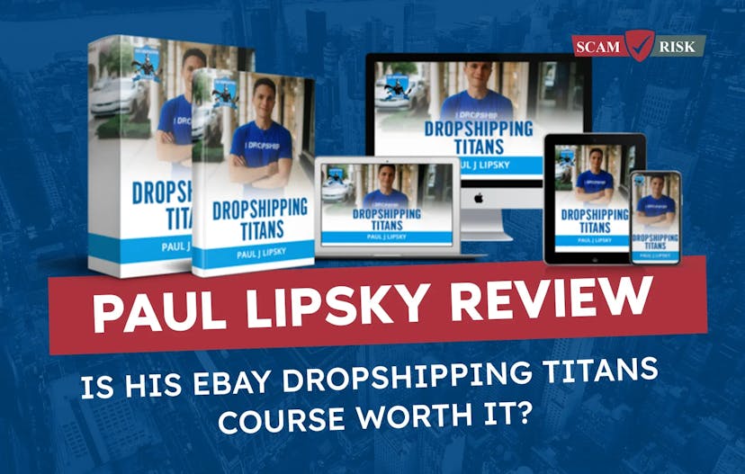 Paul Lipsky Review ([year] Update): Is His Ebay Dropshipping Titans Course Worth It?
