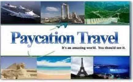 Paycation travel