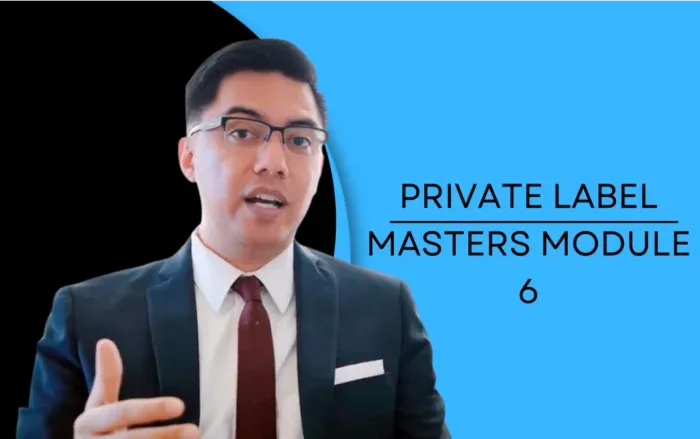 Private Label Masters Module 6
