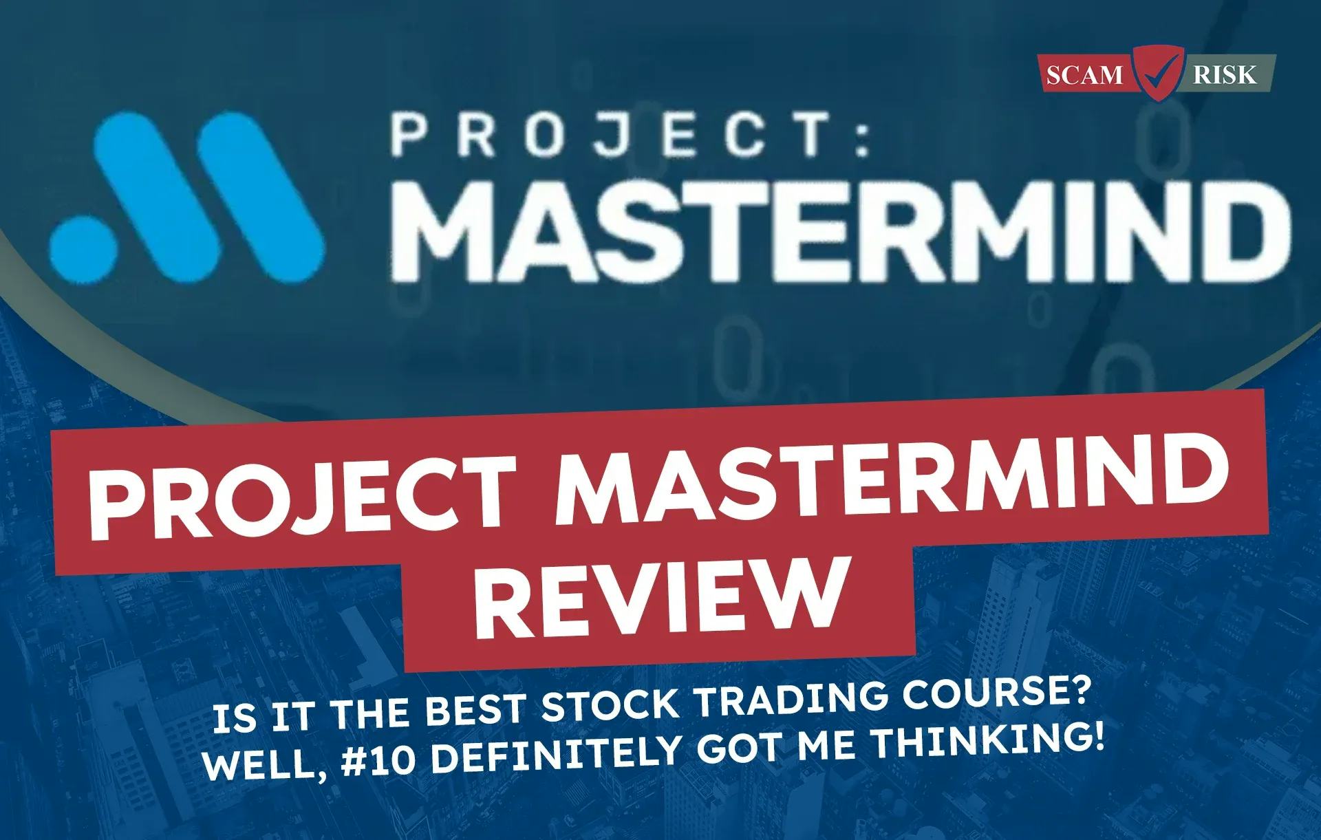 Project Mastermind Review ([year] Update): Is It The Best Stock Trading Course?