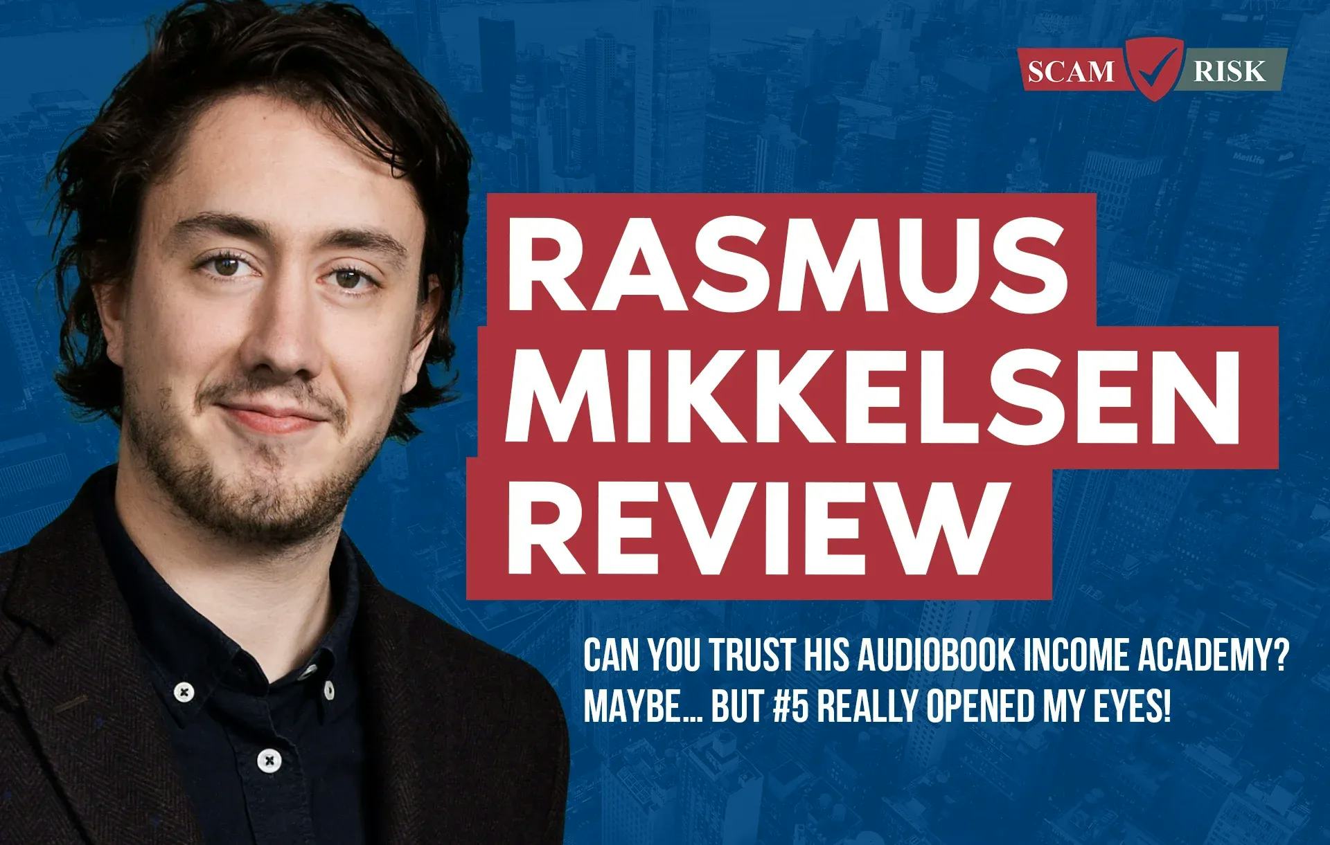 Rasmus Mikkelsen Review (2023): Can You Trust His Audiobook Income Academy?