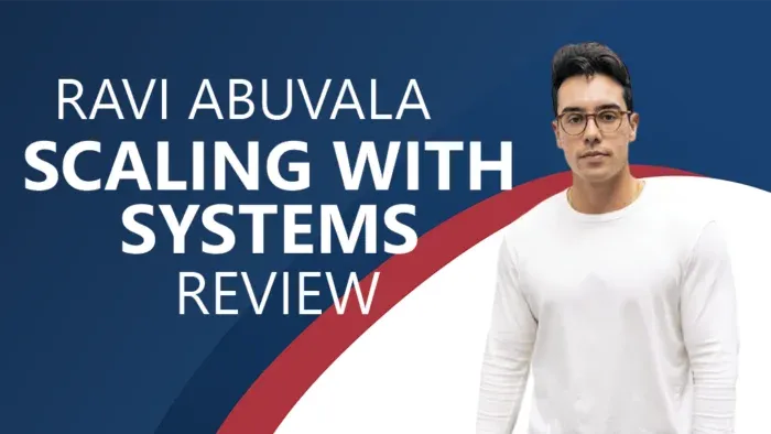 Ravi Abuvala Review ([year] Update): Scaling With Systems Course