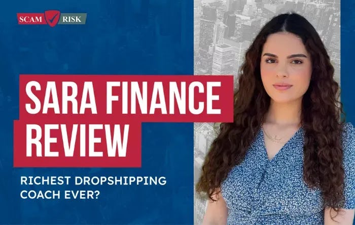 Sara Finance Review (Updated [year]): Richest Dropshipping Coach Ever?