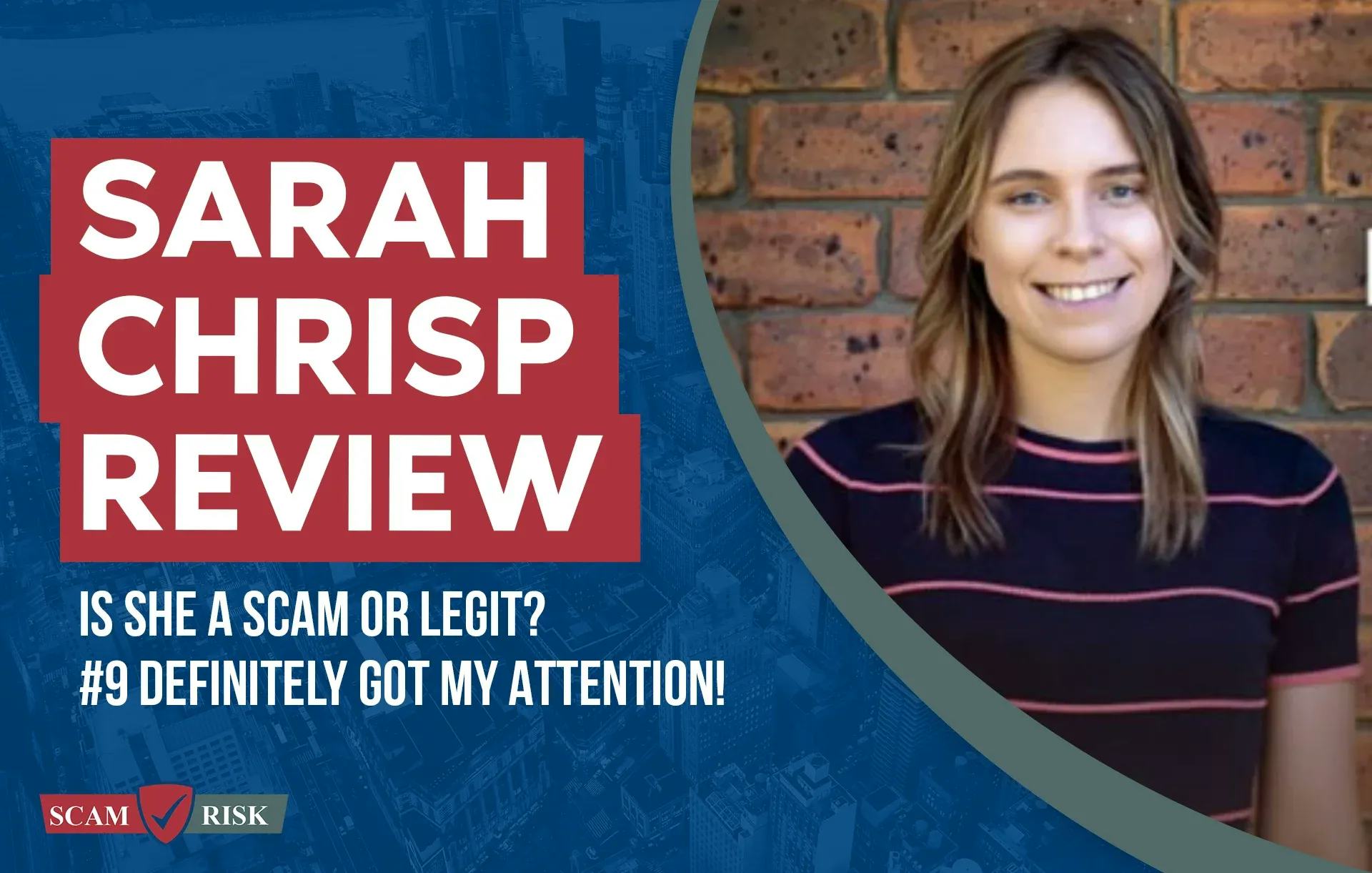 Sarah Chrisp Review ([year] Update): Is She A Scam Or Legit?
