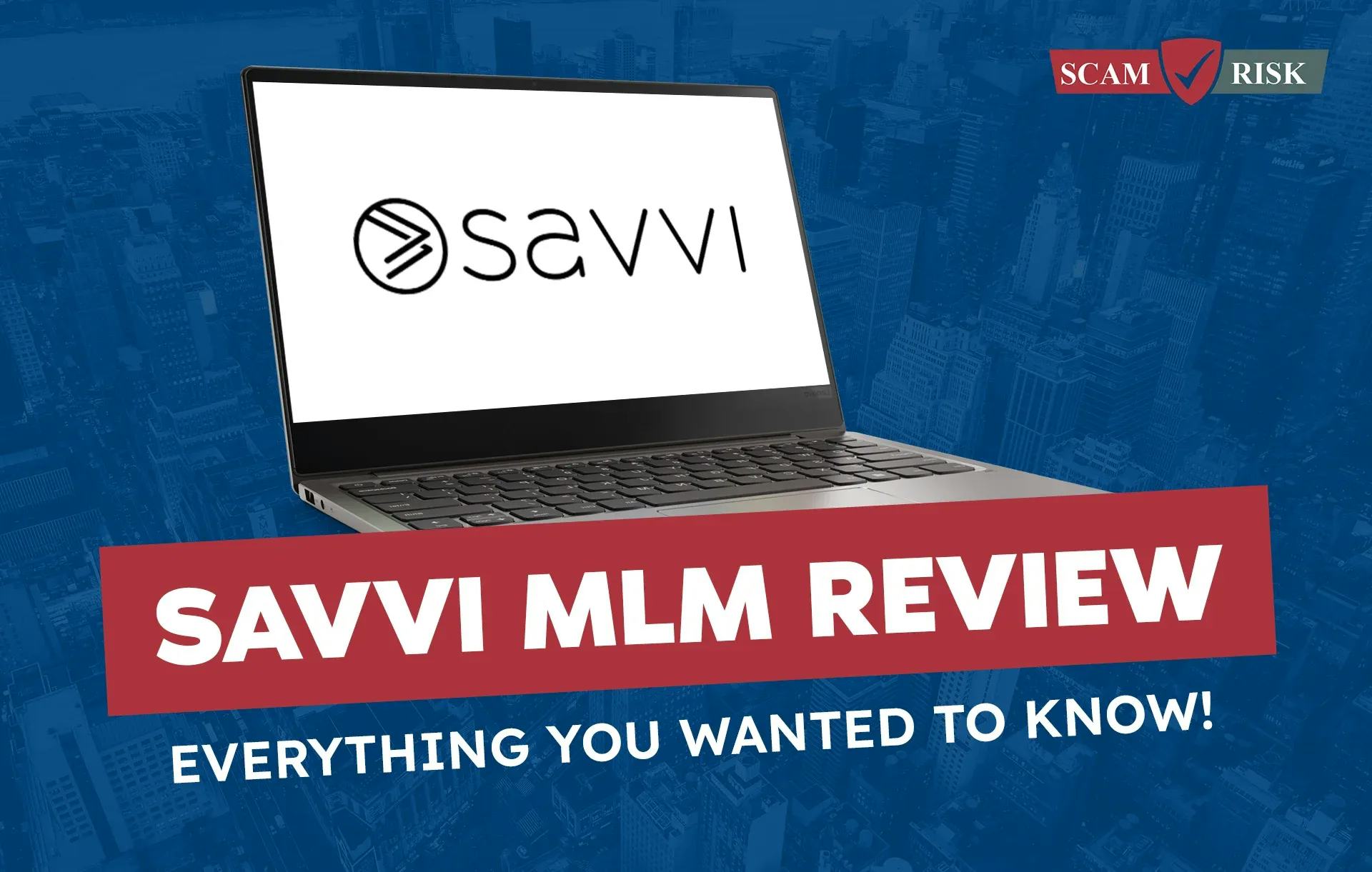 Savvi MLM Review ([year] Update): Everything You Wanted To Know!