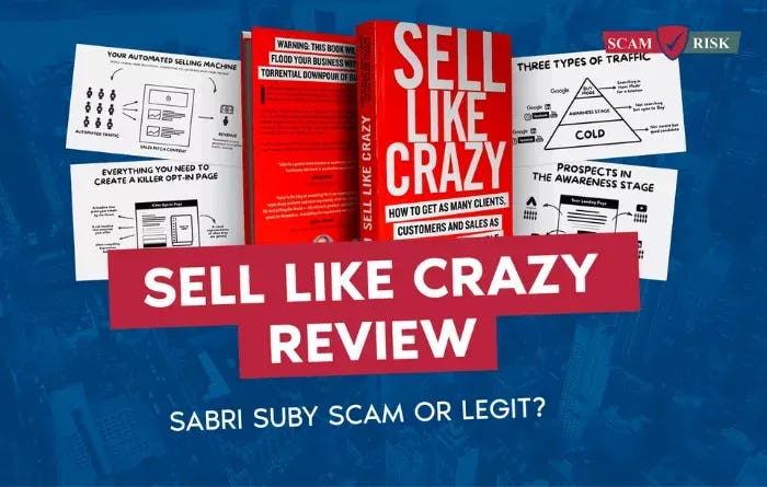Sell Like Crazy Review ([year] Update): Sabri Suby Scam Or Legit?