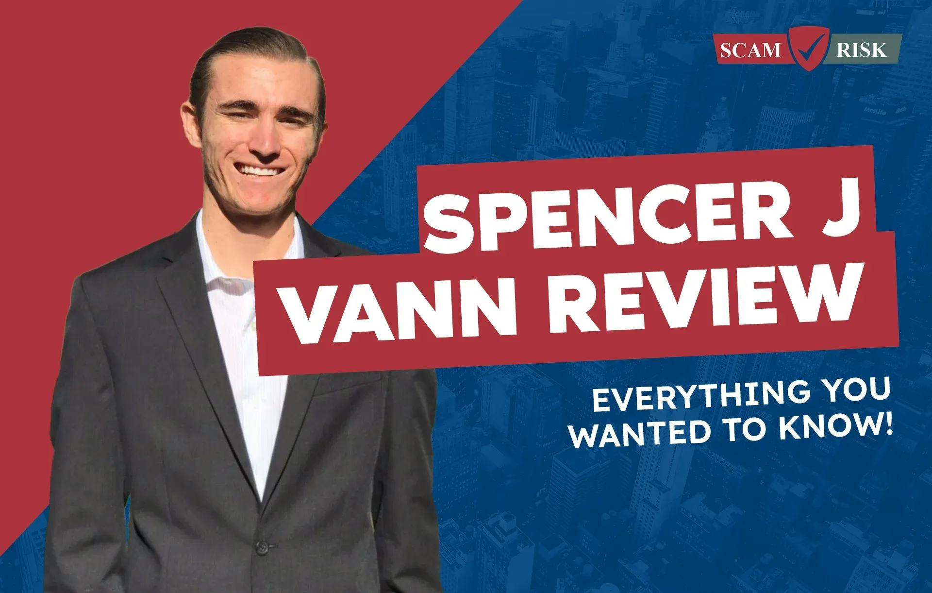 Spencer J Vann Review ([year] Update): Everything You Wanted To Know!