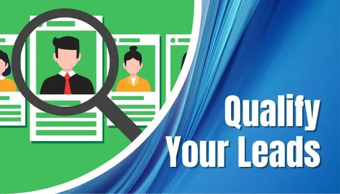 Starting An SEO Business - Qualify Your Leads