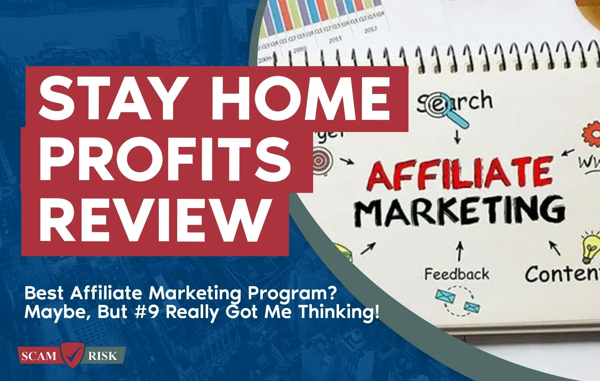 Stay Home Profits Review ([year] Update): Best Affiliate Marketing Program?