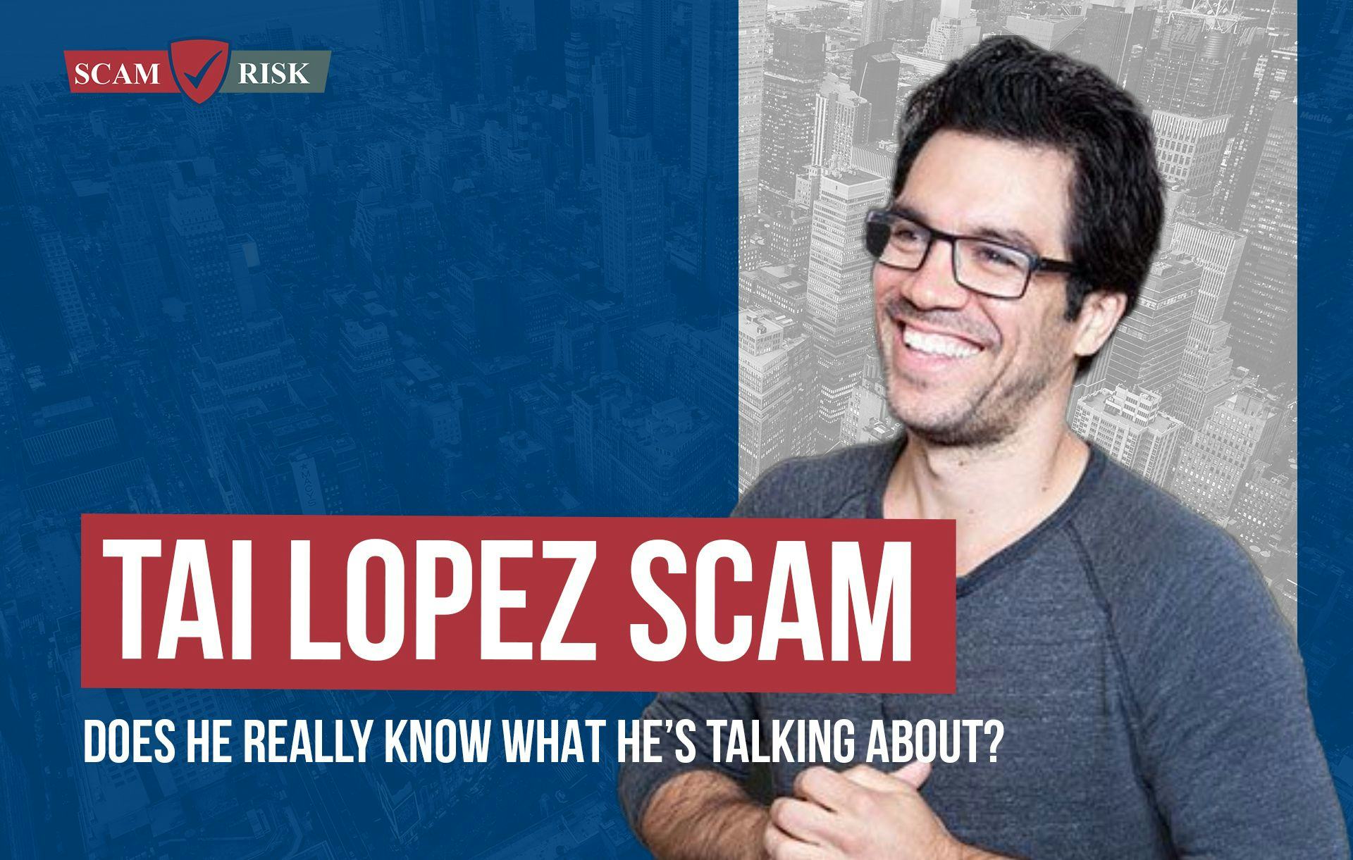 Tai Lopez Scam ([year]): Does He Really Know What He’s Talking About?
