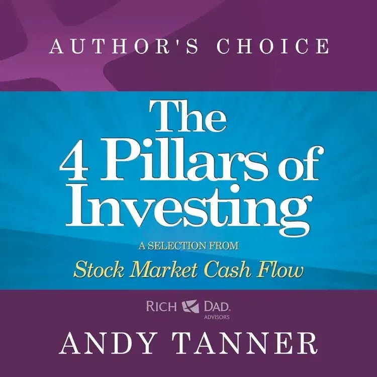 The Four Pillars of Investing By Andy Tanner