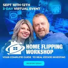 The Virtual 3 Day Home Flipping Workshop Share Practical Advice