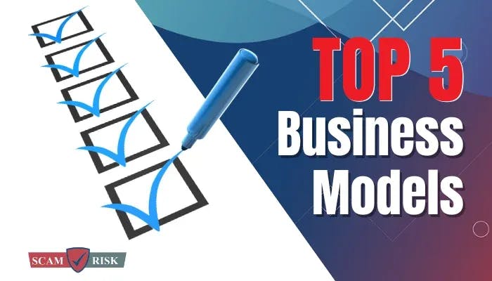 Top 5 Business Models