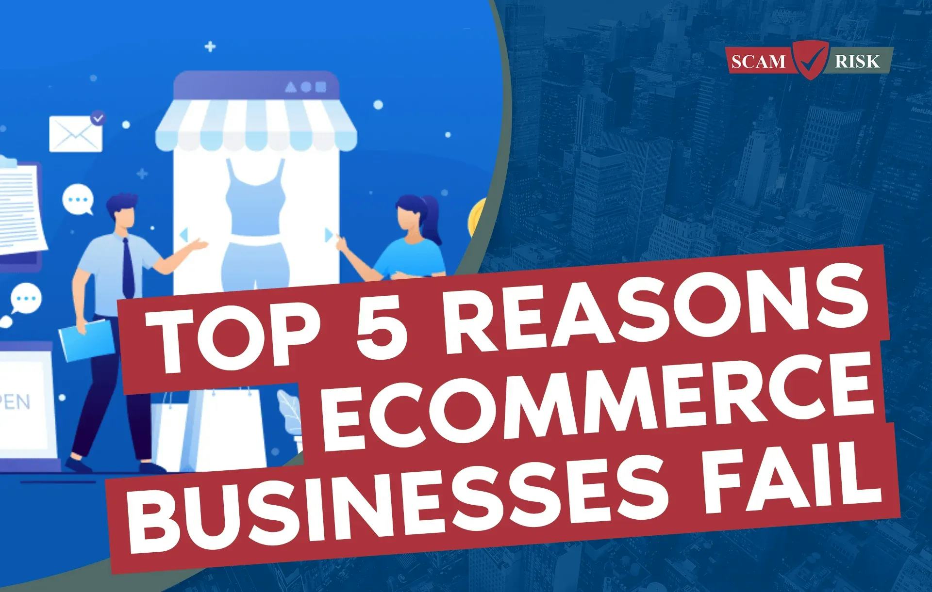 Why eCommerce Businesses Fail?